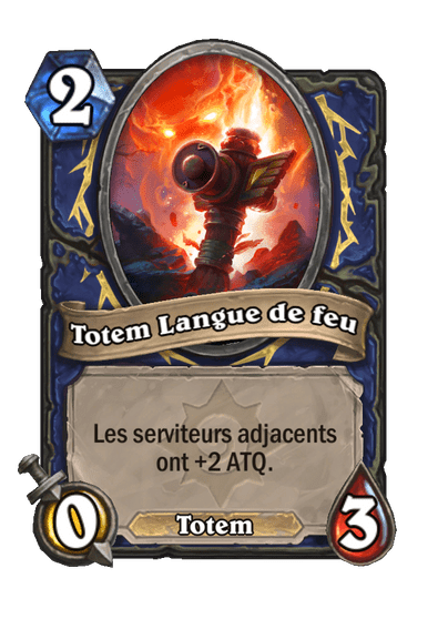 Totem Langue de feu (Héritage)