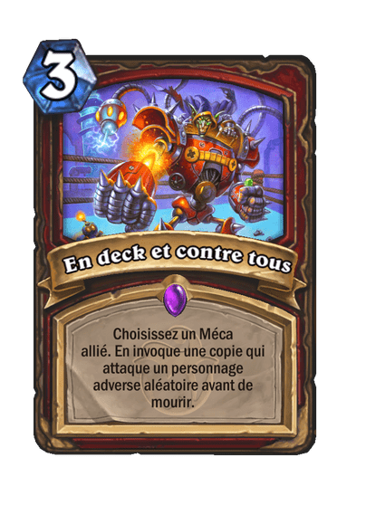 En deck et contre tous