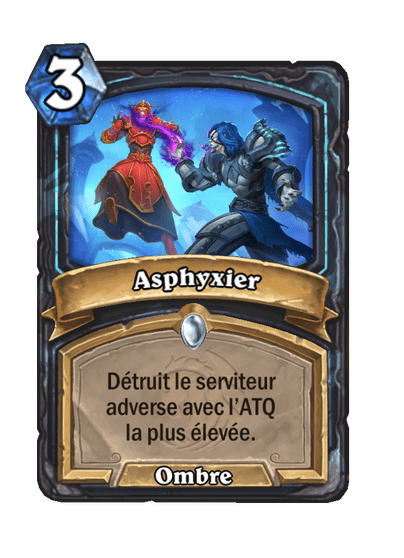 Asphyxier (Fondamental)