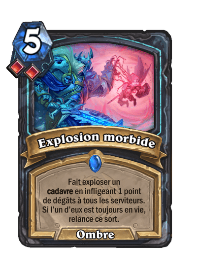 Explosion morbide (Fondamental)