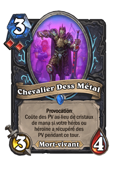 Chevalier Dess Métal (Fondamental)