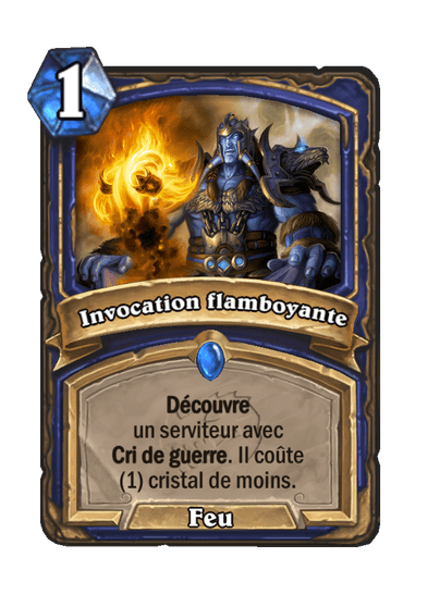 Invocation flamboyante (Fondamental)