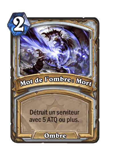 Mot de l’ombre : Mort (Héritage)