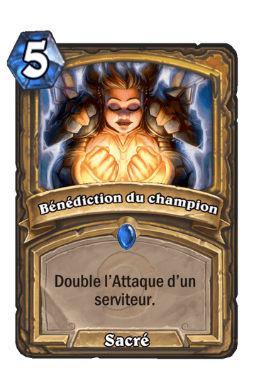 Bénédiction du champion (Héritage)