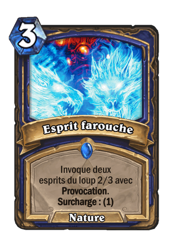 Esprit farouche (Héritage)