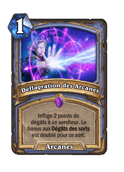 Déflagration des Arcanes