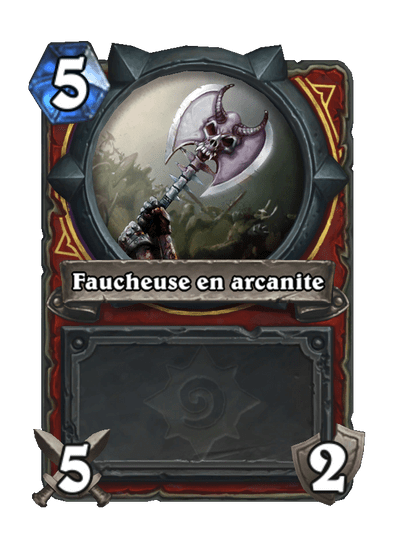 Faucheuse en arcanite (Héritage)