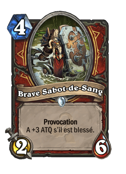 Brave Sabot-de-Sang