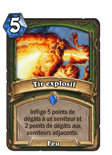 Tir explosif (Héritage)