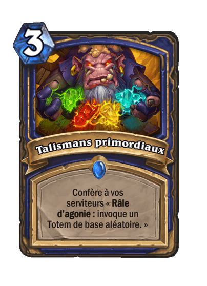 Talismans primordiaux