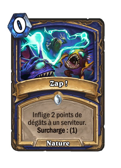 Zap !