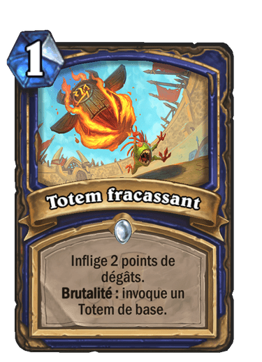 Totem fracassant