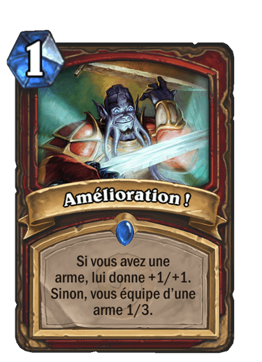 Amélioration ! (Héritage)