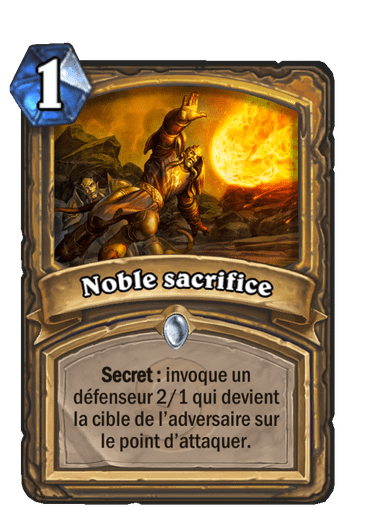 Noble sacrifice (Héritage)