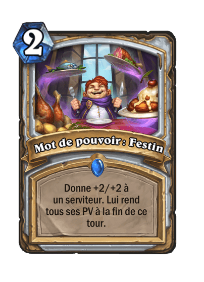 Mot de pouvoir : Festin