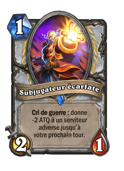 Subjugateur écarlate (Héritage)