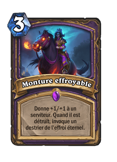 Monture effroyable