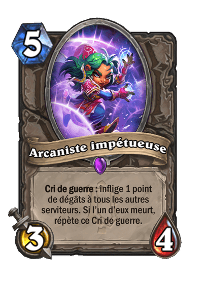 Arcaniste impétueuse