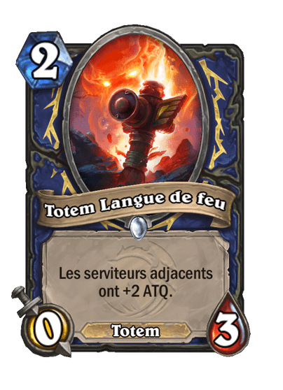 Totem Langue de feu (Fondamental)