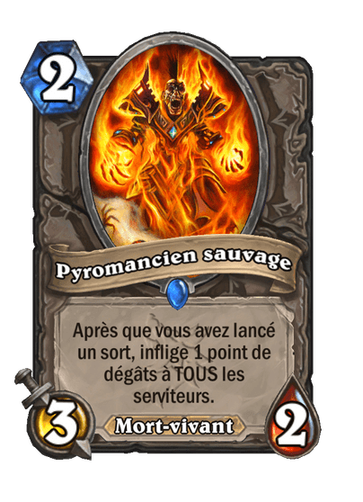 Pyromancien sauvage (Fondamental)