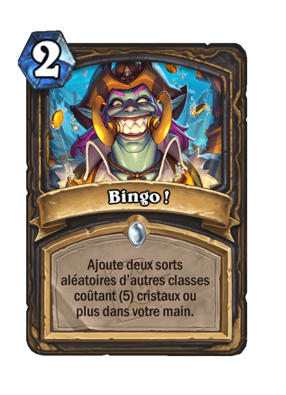 Bingo !