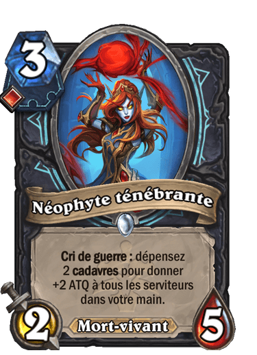 Néophyte ténébrante