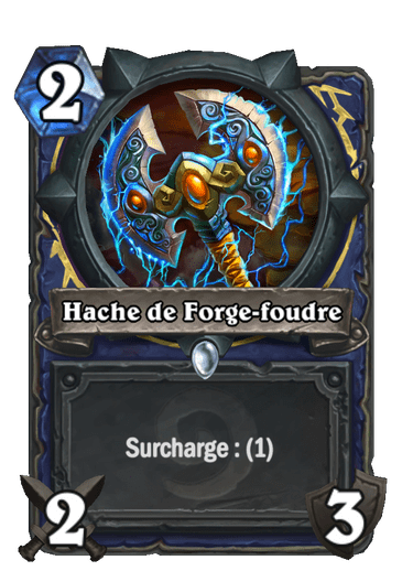 Hache de Forge-foudre (Héritage)