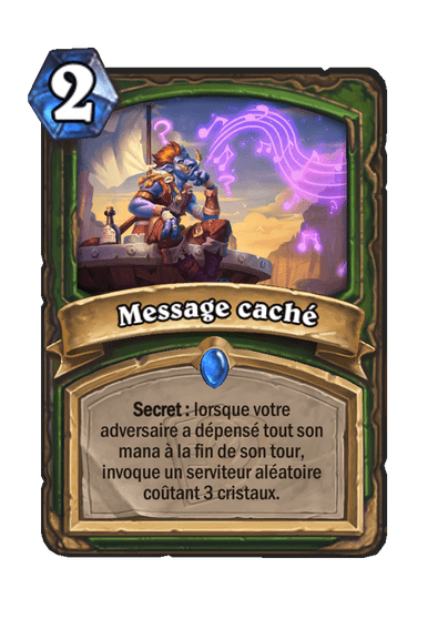 Message caché